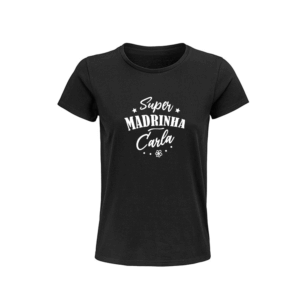 T-shirt personalizada Super Madrinha Para ocasiões especiais 2